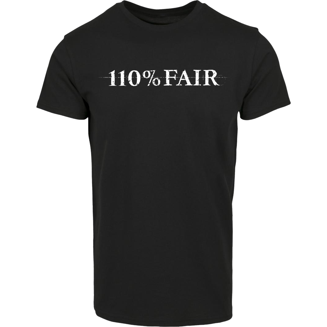 Backloggerz 110% FAIR T-Shirt Hausmarke T-Shirt  - Schwarz