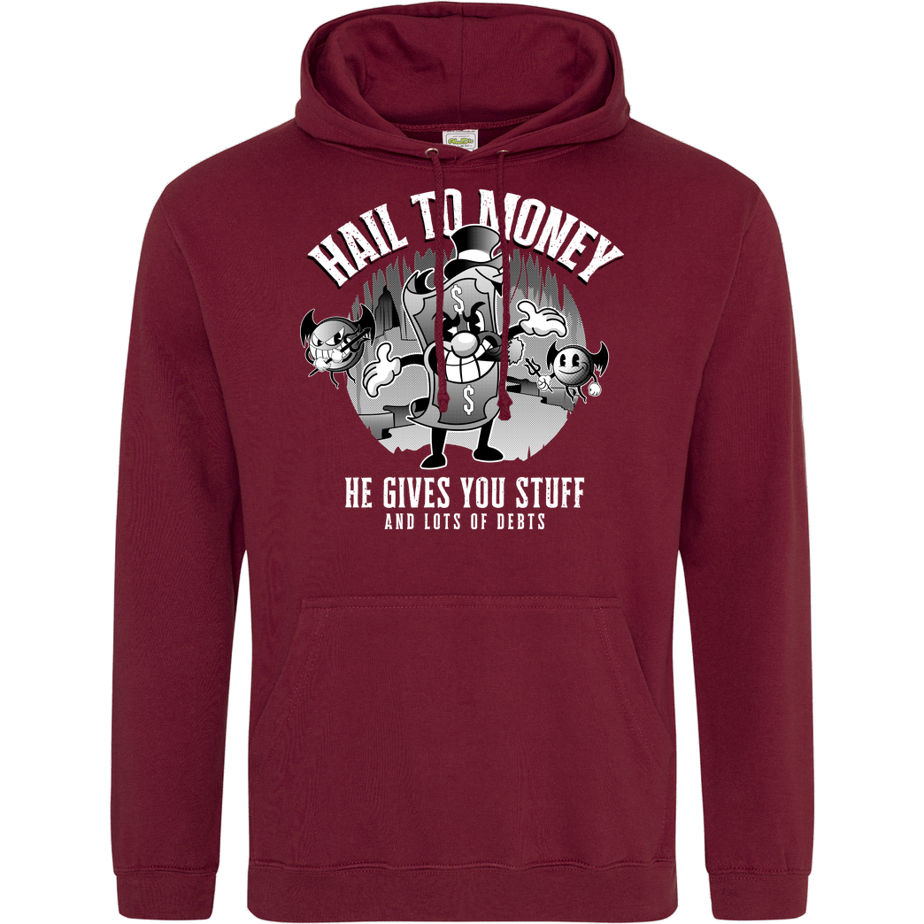 sketchdemao Hail to Money Sweatshirt JH Hoodie - Bordeaux