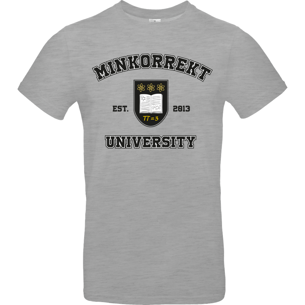 Methodisch inkorrekt! Methodisch inkorrekt - University T-Shirt B&C EXACT 190 - heather grey