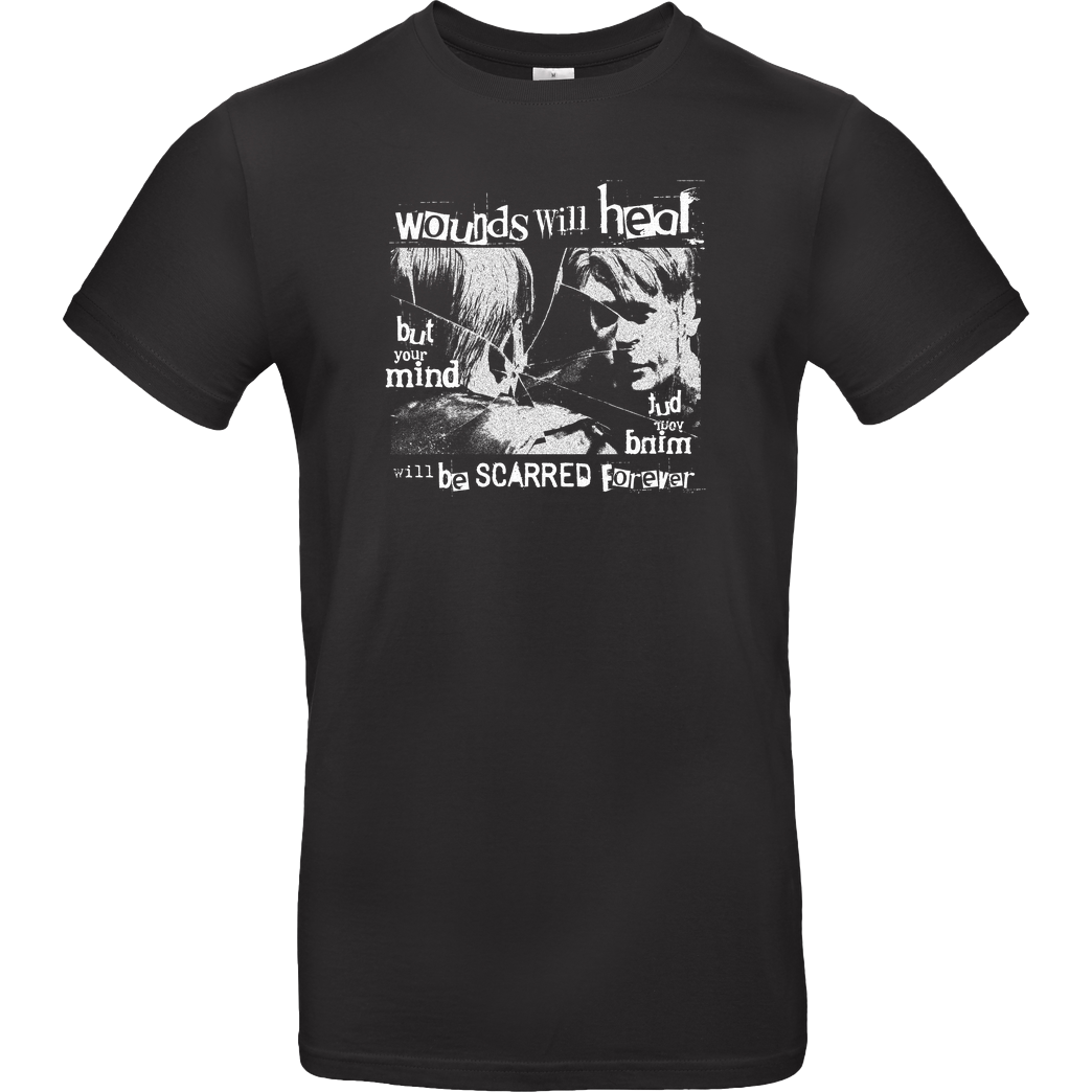 Demonigote Shirts Wounds will heal T-Shirt B&C EXACT 190 - Schwarz