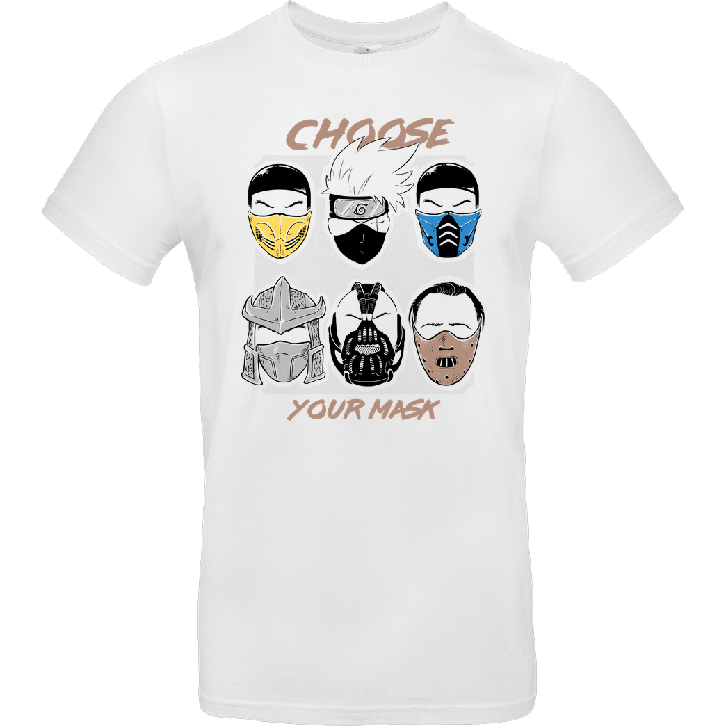Umberto Vicente Choose your Mask T-Shirt B&C EXACT 190 -  White