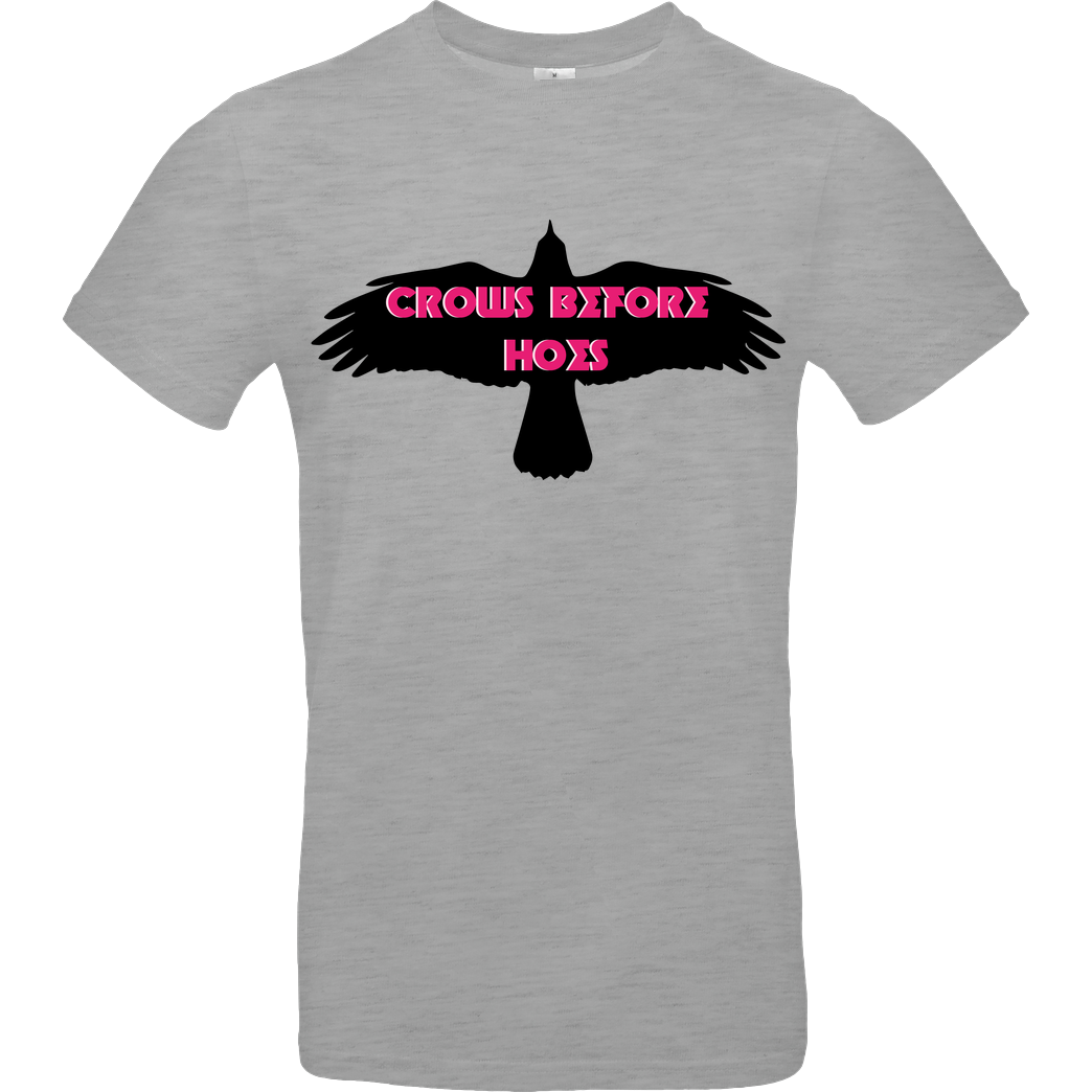 Kai Crows before Hoes T-Shirt B&C EXACT 190 - heather grey