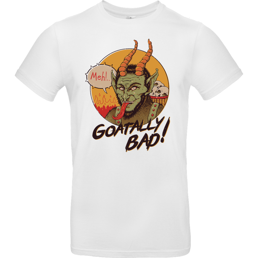 Vincent Trinidad Goatally Bad! T-Shirt B&C EXACT 190 -  White