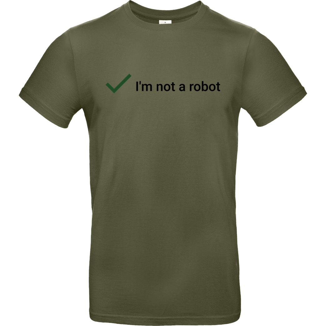 Geek Revolution I'm not a Robot T-Shirt B&C EXACT 190 - Khaki