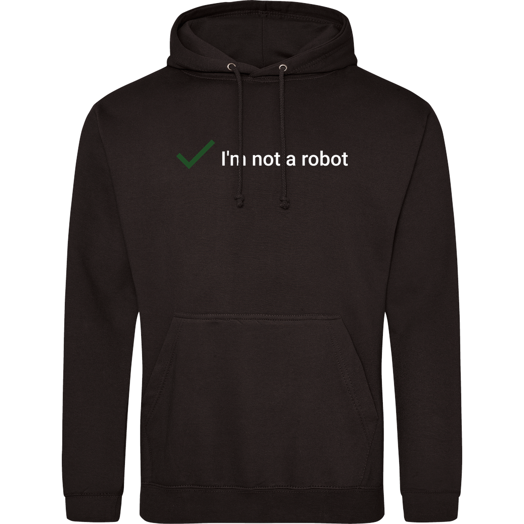 Geek Revolution I'm not a Robot Sweatshirt JH Hoodie - Schwarz