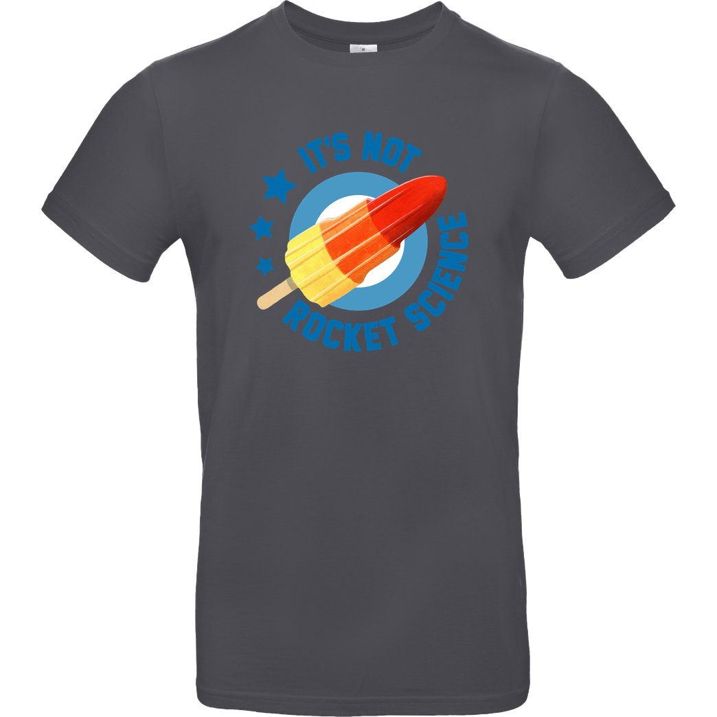 Geek Revolution It's not Rocket Science T-Shirt B&C EXACT 190 - Dark Grey