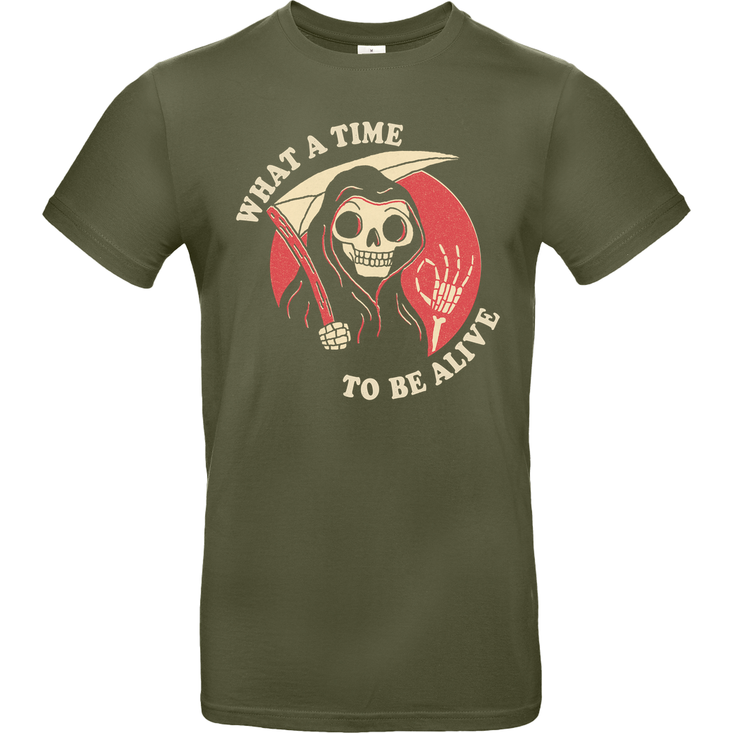 DinoMike What a time to be alive T-Shirt B&C EXACT 190 - Khaki